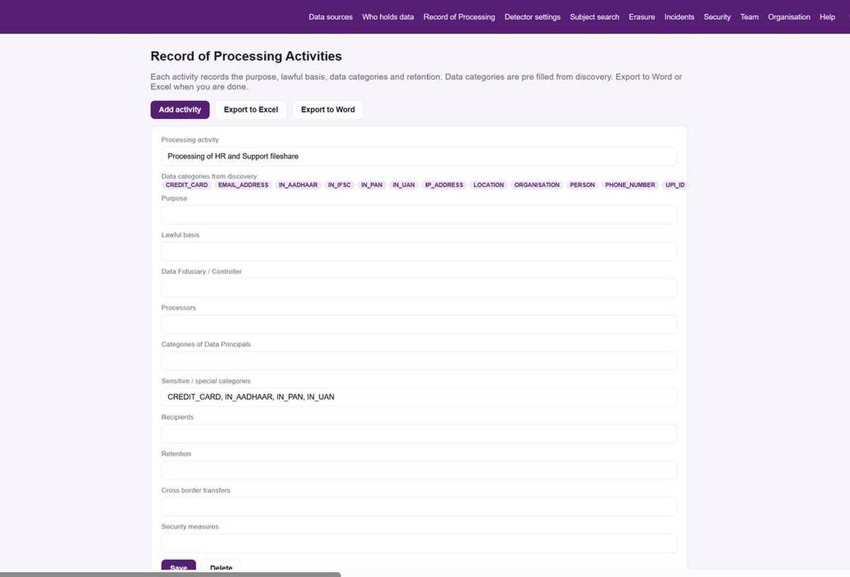 Record of Processing Activities with data categories pre filled from discovery; export to Word or Excel.